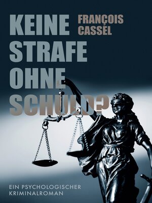 cover image of Keine Strafe ohne Schuld?